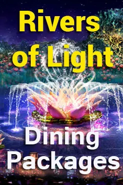 Rivers of Light Dining Packages