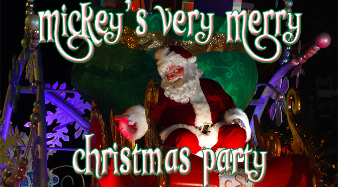 mickey's very merry christmas party guide