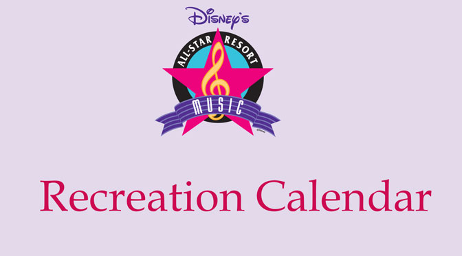 All Star Music Resort Recreation Activity Guide l kennythepirate.com