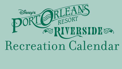 Port Orleans Resort Riverside Recreation Activities Guide