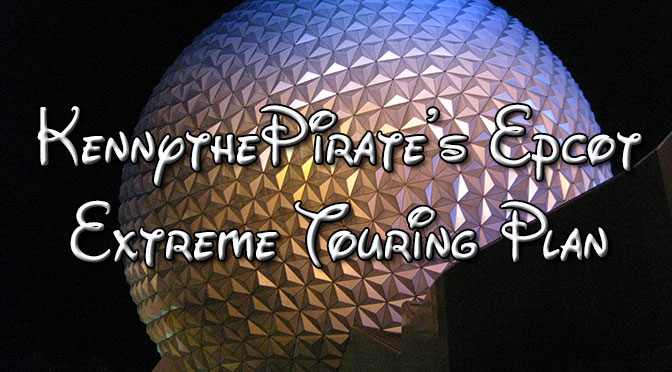 Epcot Touring Plan KennythePirate, EasyWDW cheat sheet, Disney World touringplans