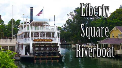 ALERT: Liberty Square Riverboat refurbishment extended