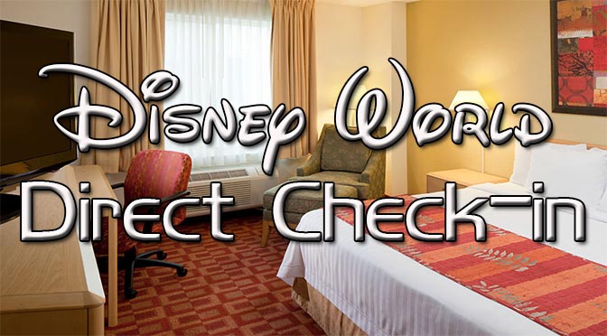 Disney World Direct Check-in Service l kennythepirate.com