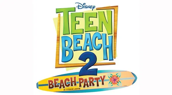 Teen Beach Party returns to Typhoon Lagoon at Walt Disney World this summer l kennythepirate.com