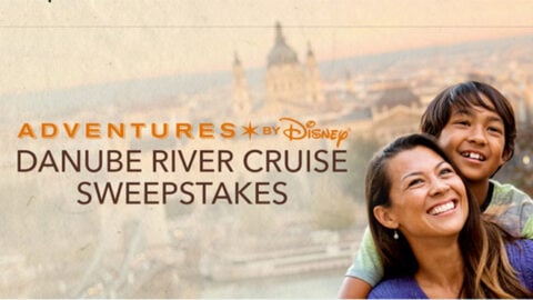 Adventures by Disney Danube River Cruise Sweepstakes