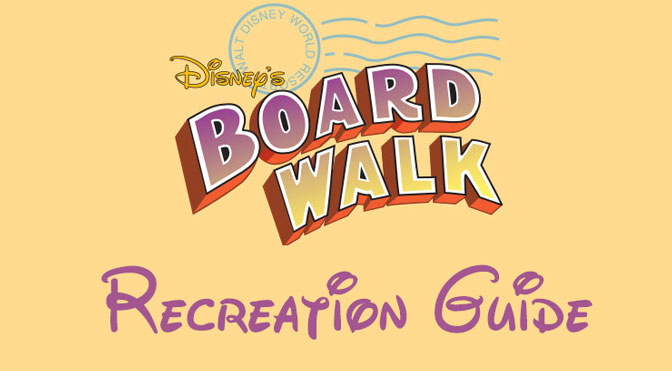 Boardwalk Resort Recreation Activity Guide