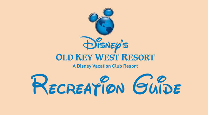 Old Key West Resort Recreation Activity Guide
