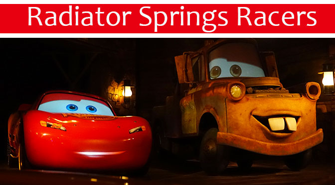 Radiator Springs Racers at Disney California Adventure