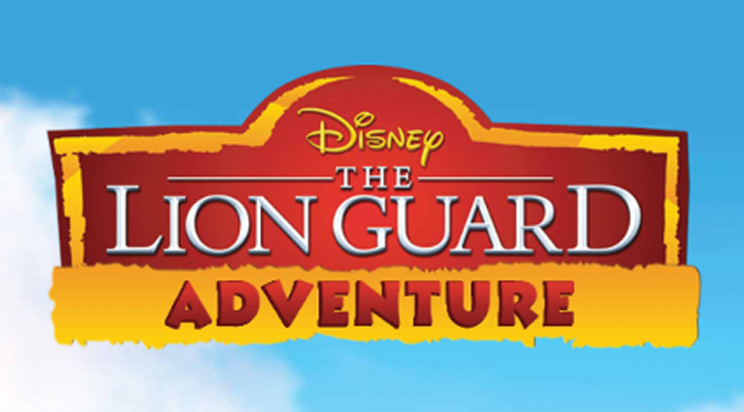 Lion Guard Adventure coming to Disney's Animal Kingdom