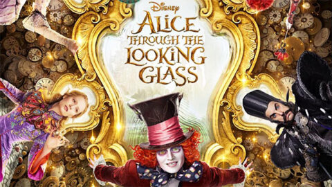 Disney’s Alice Through the Looking Glass preview coming to Disney Parks