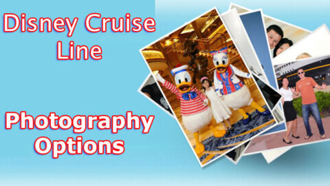 Full details on Disney Cruise Line Photography