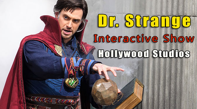 How to participate in Dr Strange Interactive Show at Disney's Hollywood Studios