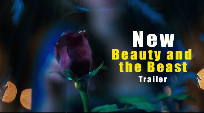 New Beauty and the Beast Trailer