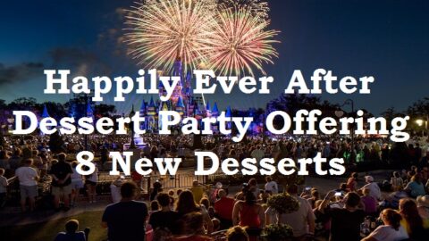 Happily Ever After Dessert Party Offering 8 New Desserts