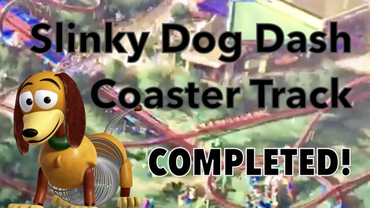 Slinky Dog Dash Coaster Track Completed!