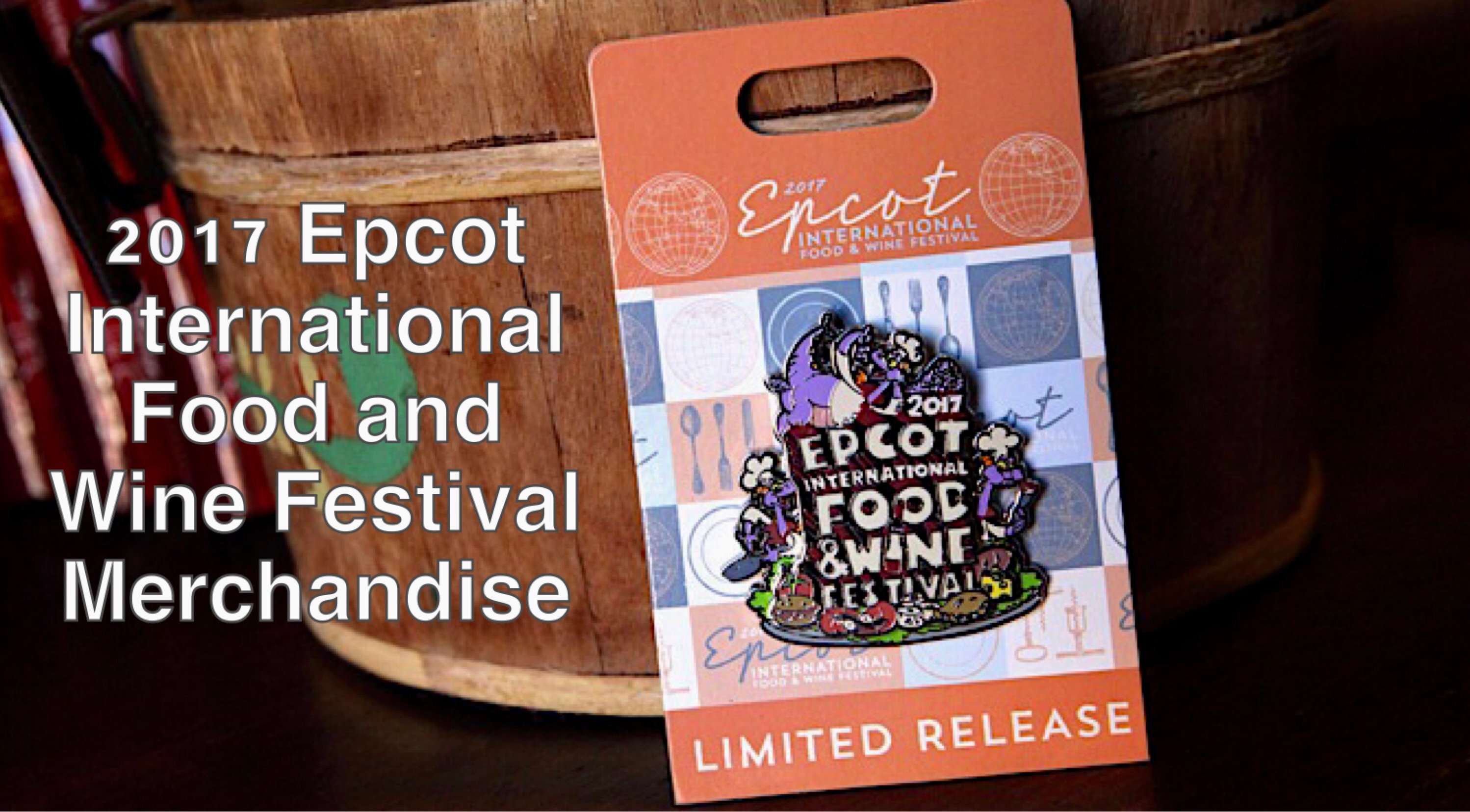 2017 Epcot International Food and Wine Festival Merchandise