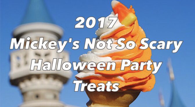 2017 Mickey's Not So Scary Halloween Party Treats