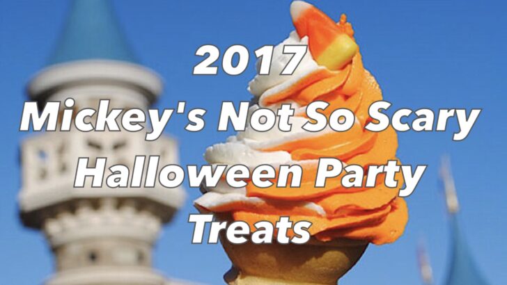 2017 Mickey’s Not So Scary Halloween Party Treats