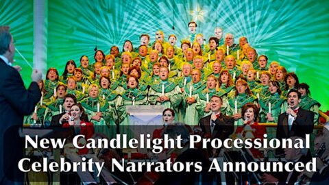 Additional Epcot Candlelight Processional narrators announced