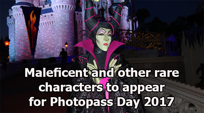 Maleficent and other rare characters to meet for Photopass Day 2017