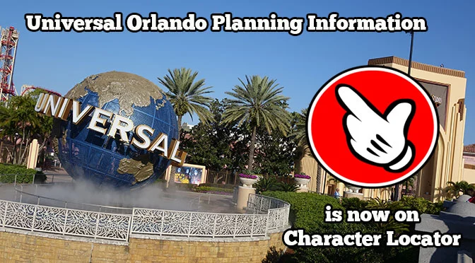 Universal Orlando Planning Information is Now on Character Locator