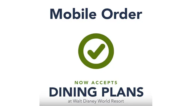 Disney World Guests can now use Mobile Order with the Disney Dining Plan!