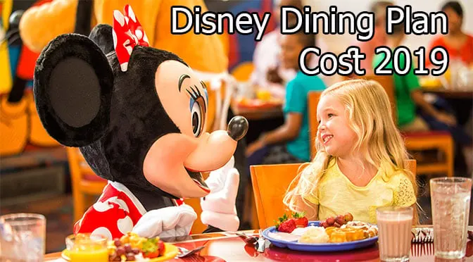 Disney Dining Plan Cost 2019