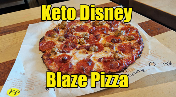 Keto Disney Blaze Pizza