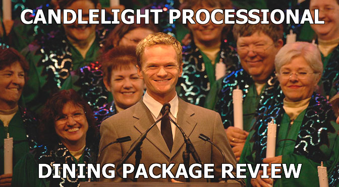 Candlelight Processional Dining Package Review