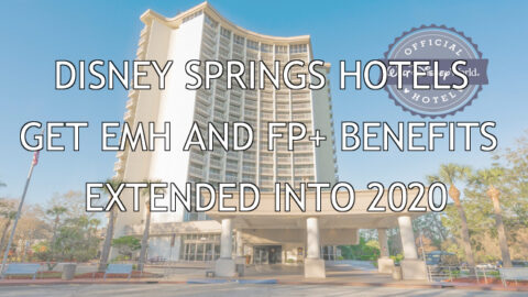 Benefits for Disney Springs Hotels Extended into 2020