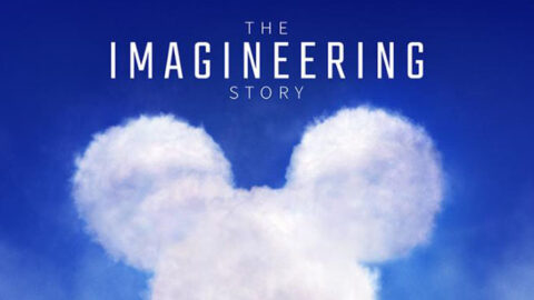 Full Synopsis and Poster Released for “The Imagineering Story” on Disney+