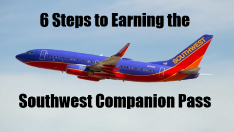 6 Steps to Earn a Southwest Airlines Companion Pass