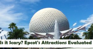 Is it Scary? How do each of Epcot's Rides Rate on the Fear Factor Scale?