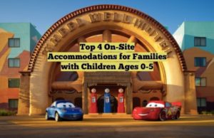 Top 4 On-Site Accommodations for Families with Children Ages 0-5