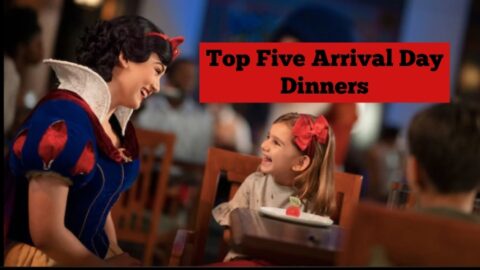 Top Five Arrival Day Dinners