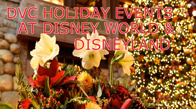 DVC Holiday Events for 2019