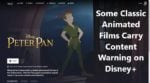 Some Classic Animated Films Carry Content Warning on Disney+