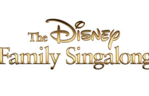 The Disney Family Singalong: Volume II is Coming!