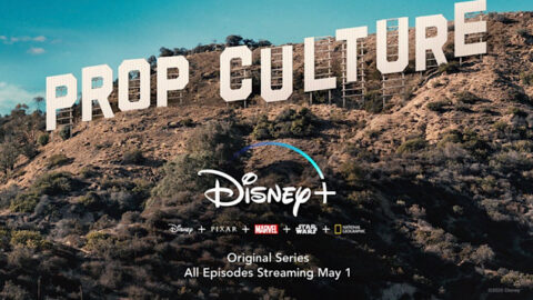 Trailer Released for new Disney+ show “Prop Culture”