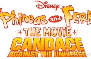 Sneak Peek: New Images From The Upcoming Film 'Phineas and Ferb The Movie: Candace Against the Universe'