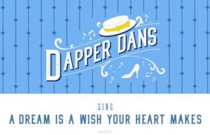 Video: Dapper Dans Are Back With "A Dream Is a Wish Your Heart Makes"