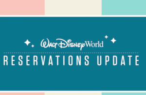 BREAKING: Walt Disney World Provides Update on Reservations, FastPasses and Dining will be Canceled