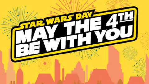 “May the 4th Be With You” FREE Fun and GREAT Merchandise