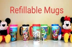 5 Reasons to Purchase a Refillable Mug at Walt Disney World