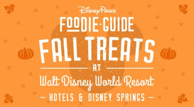 Check out the New Treats in the Fall Foodie Guide for Disney Springs and Hotels