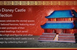 NEWS: Stunning Mulan Castle Collection Release Information