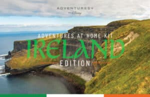 Take a Virtual Trip to Ireland with Adventures by Disney!