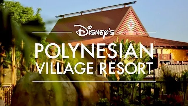 Check out the Complete Guide for Disney's Polynesian Village Resort