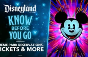 Breaking - Disney Announces Disneyland Ticket Sales Theme Park Reservations and More