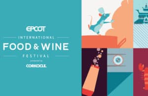 Full Guide: Taste your way around the world at EPCOT's Food and Wine Festival